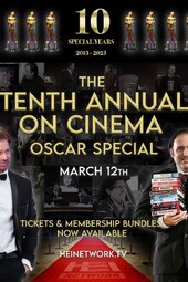 The 10th Annual On Cinema Oscar Special