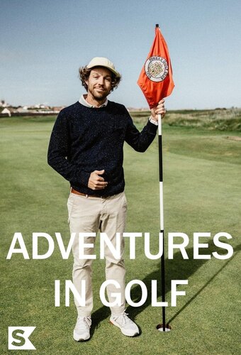 Adventures In Golf