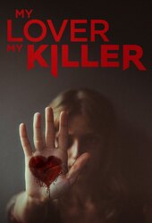 My Lover, My Killer