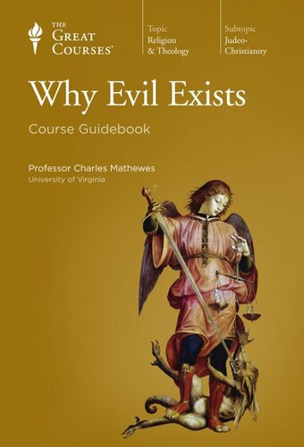 Why Evil Exists
