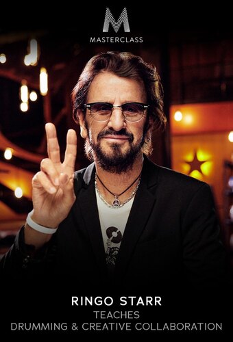 MasterClass: Ringo Starr Teaches Drumming & Creative Collaboration