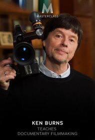 MasterClass: Ken Burns Teaches Documentary Filmmaking