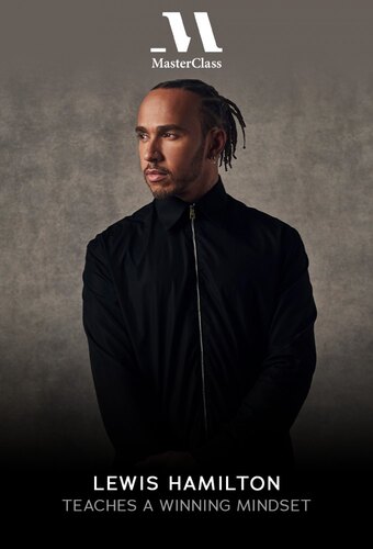 MasterClass: Lewis Hamilton Teaches a Winning Mindset