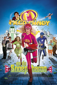 Mega Mindy And The Candy Baron