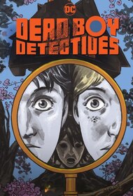 Dead Boy Detectives