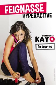 Vanessa Kayo : feignasse hyperactive