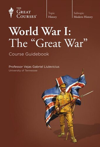 World War I: The "Great War"