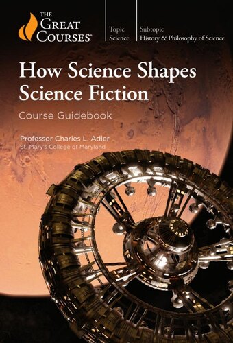 How Science Shapes Science Fiction