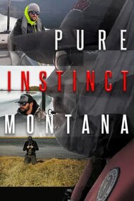 Pure Instinct Montana