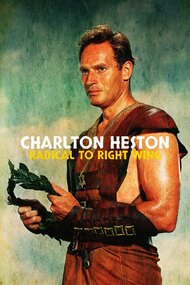 Charlton Heston: Radical to Right Wing