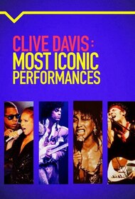 Clive Davis: Most Iconic Performances