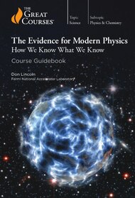 The Evidence for Modern Physics
