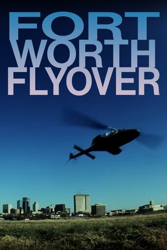 Fort Worth Flyover