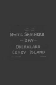 Mystic Shriners' Day, Dreamland, Coney Island