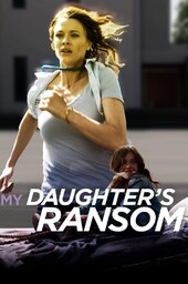 My Daughter's Ransom
