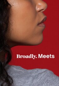 Broadly Meets
