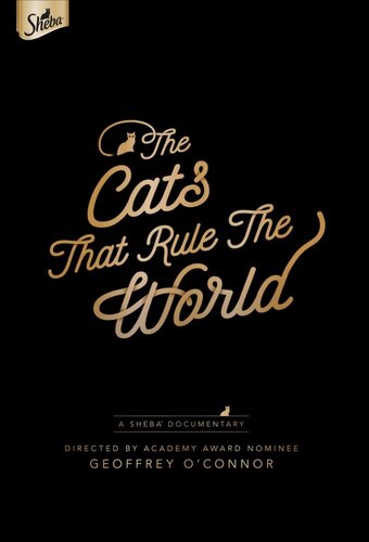 The Cats That Rule The World