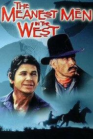 The Meanest Men in the West