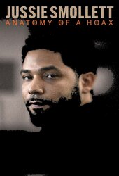 Jussie Smollett: Anatomy of a Hoax