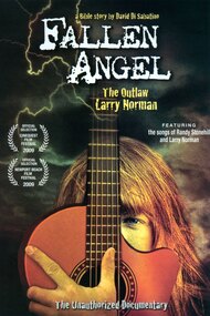 Fallen Angel: The Outlaw Larry Norman