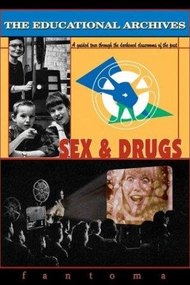 The Educational Archives: Sex & Drugs