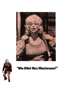 Who Killed Mary Whats'ername?