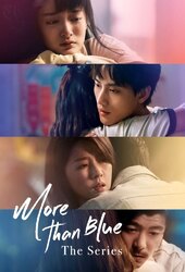 More than Blue: The Series