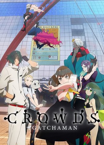 Gatchaman Crowds
