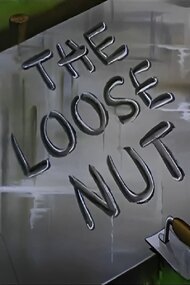 The Loose Nut