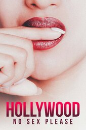 Hollywood: No Sex, Please!