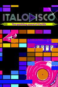 Italo Disco: The Sparkling Sound of the 80s