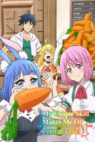 Level 1 Dakedo Unique Skill de Saikyou Desu