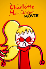 The Charlotte in Multilink World Movie