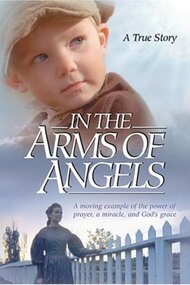 A Pioneer Miracle: In The Arms of Angels