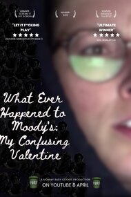 What Ever Happened To Moody's: My Confusing Valentine