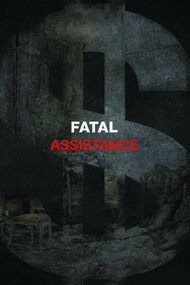 Fatal Assistance