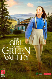 The Girl Of The Green Valley