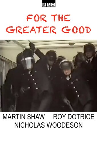 For the Greater Good