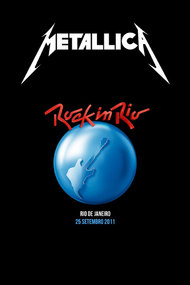 Metallica: Rock In Rio 2011