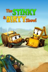 The Stinky & Dirty Show