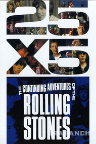 The Rolling Stones: 25x5 - The Continuing Adventures of The Rolling Stones