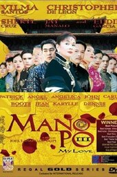 Mano Po III: My Love