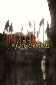 March to Freedom