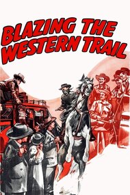 Blazing the Western Trail