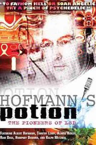 Hofmann's Potion: The Pioneers of LSD