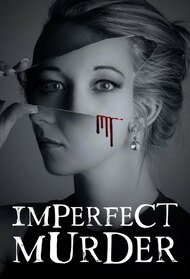 Imperfect Murder