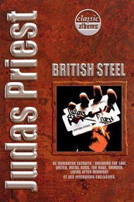 Classic Albums: Judas Priest - British Steel