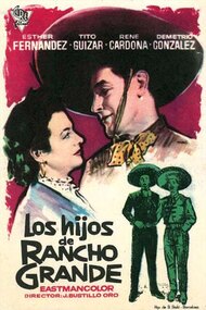 Los hijos de Rancho Grande