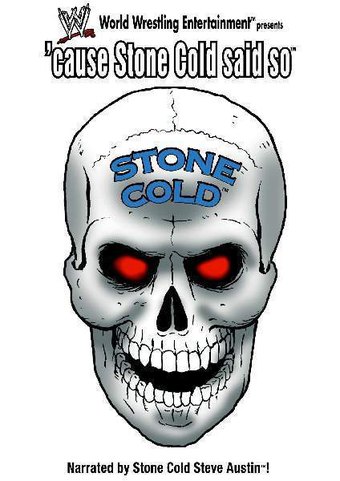 WWE: 'Cause Stone Cold Said So
