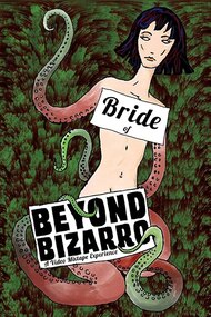 Bride Of Beyond Bizarro
